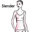 Slender shape